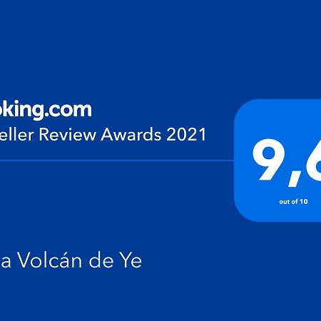 Casa Volcan De Ye เย ภายนอก รูปภาพ